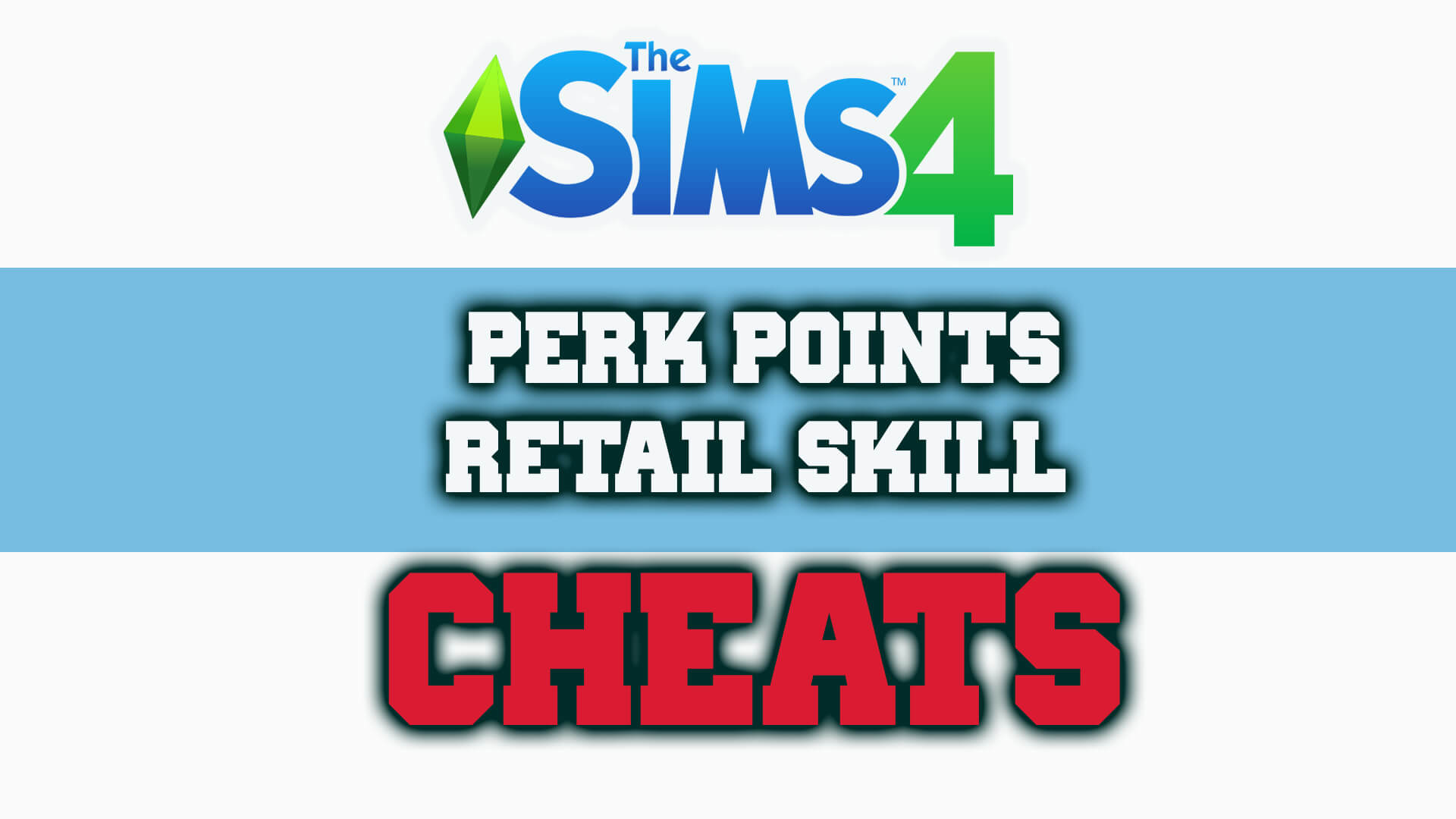 Cheats to Max Retail Skills in The Sims 4 Get to Work