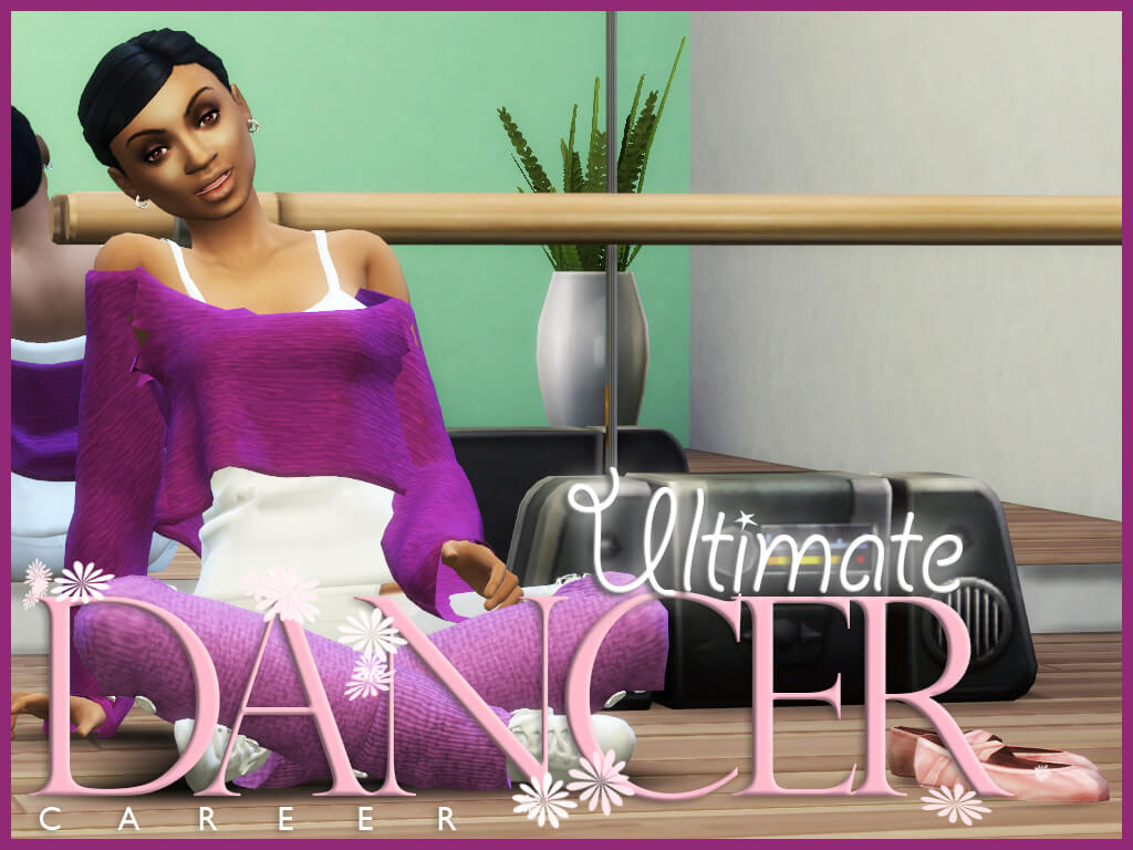 Sims 4 Ultimate Dancer Career Mod The Sims Book