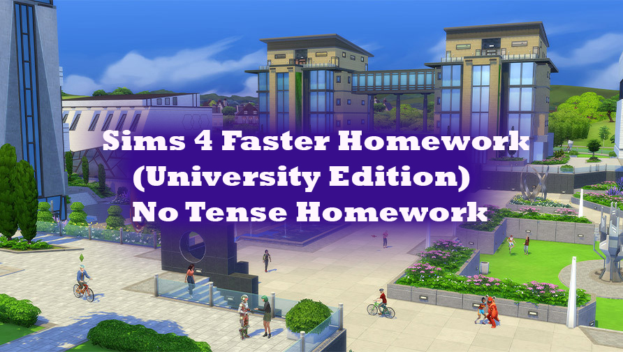 sims 4 do university homework faster