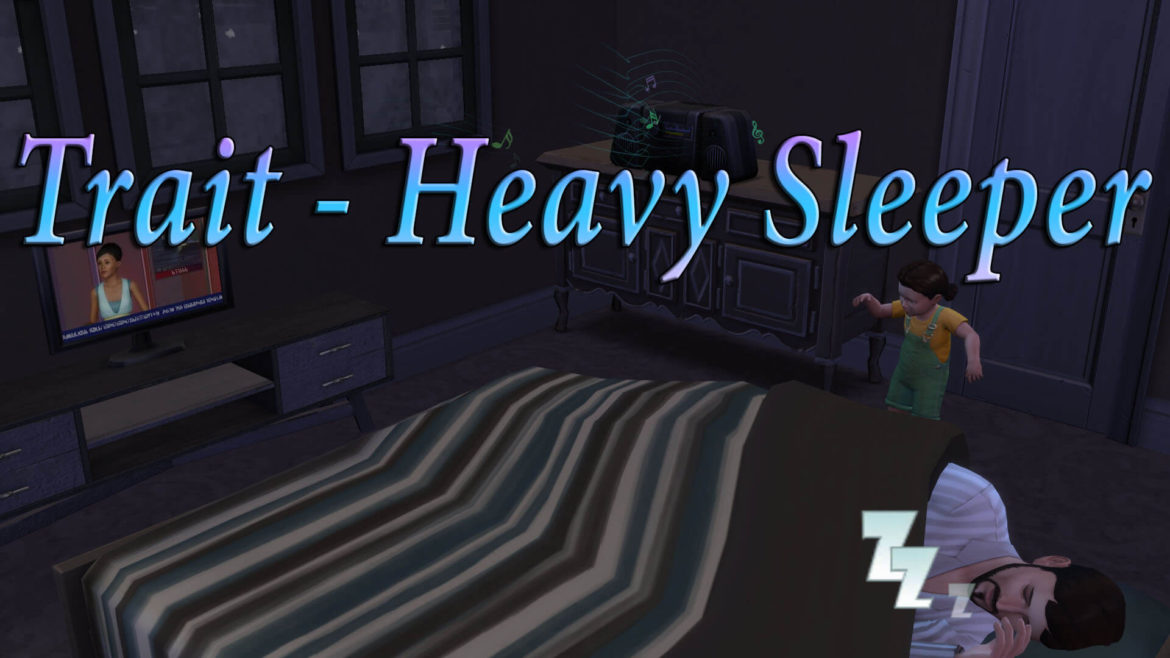 The Sims 4 Heavy Sleeper Trait