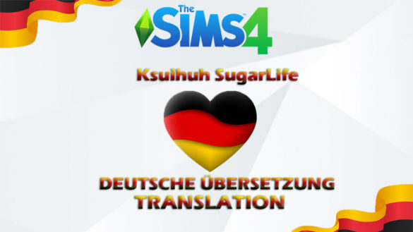 Ksuihuh SugarLife DEUTSCHE ÜBERSETZUNG