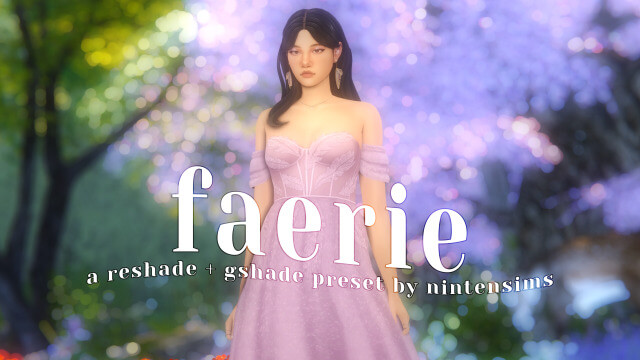 faerie a preset for reshade gshade