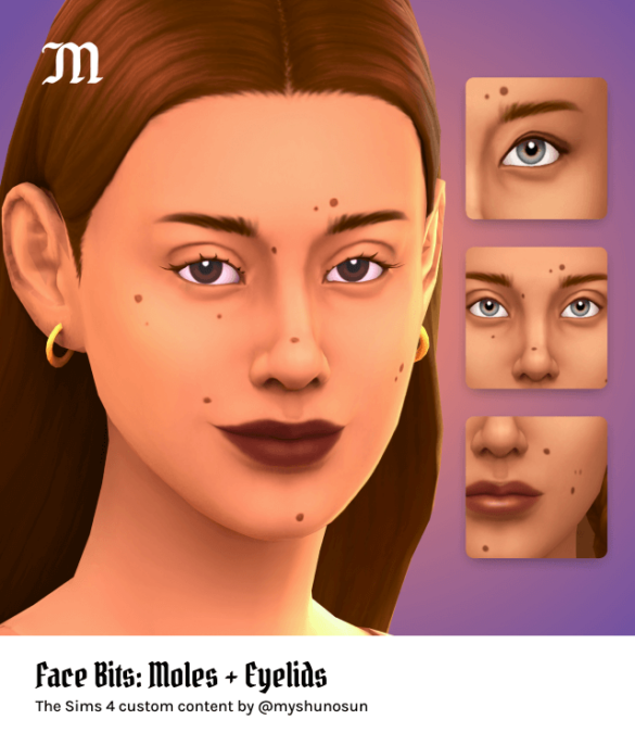 Face Bits: Maxis Match Moles + Eyelids