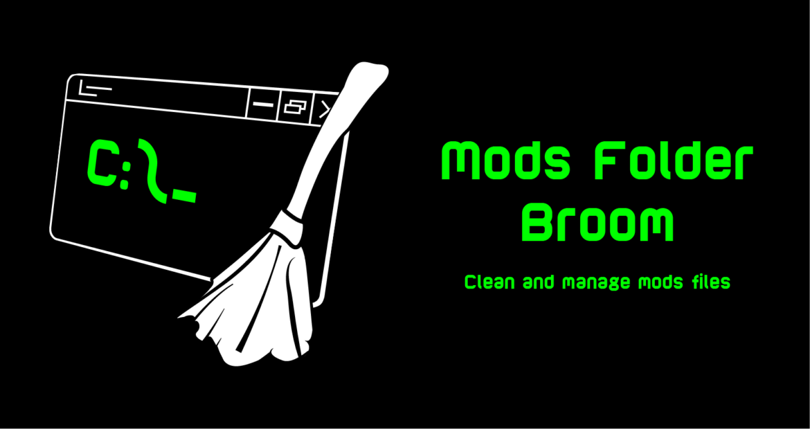 Mods Folder Broom